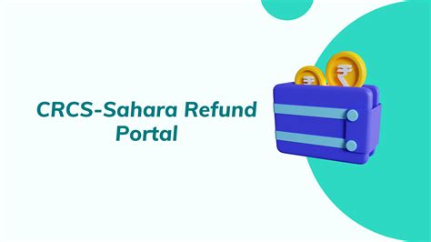 csrc sahara refund portal